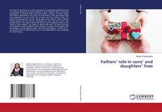 Copertina di Fathers’ role in sons’ and daughters’ lives