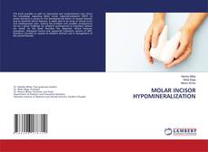 Copertina di MOLAR INCISOR HYPOMINERALIZATION