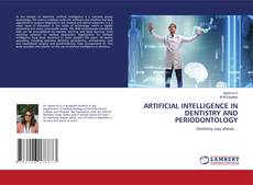 Copertina di ARTIFICIAL INTELLIGENCE IN DENTISTRY AND PERIODONTOLOGY