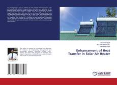 Capa do livro de Enhancement of Heat Transfer in Solar Air Heater 