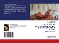 Couverture de SYPHILIS AND HIV INFECTION IN WOMEN OF CHILDBEARING AGE IN ALGERIA