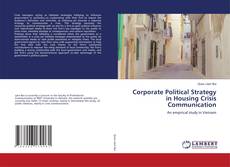 Couverture de Corporate Political Strategy in Housing Crisis Communication