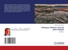 Couverture de Khairpur district: land of poor people