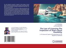 Capa do livro de The Law of Licensing The Inspection of Ship's Naval Feasibility 