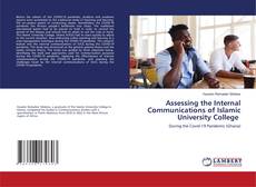 Copertina di Assessing the Internal Communications of Islamic University College
