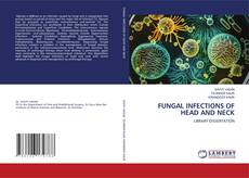Couverture de FUNGAL INFECTIONS OF HEAD AND NECK