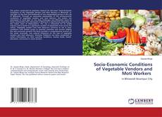 Capa do livro de Socio-Economic Conditions of Vegetable Vendors and Moti Workers 