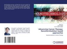 Capa do livro de Advancing Cancer Therapy: Nanoformlulation based approaches 