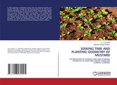 Capa do livro de SOWING TIME AND PLANTING GEOMETRY OF MUSTARD 