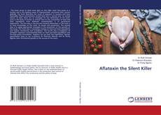 Обложка Aflatoxin the Silent Killer