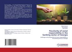 Buchcover von Peculiarity of social responsibility in the banking sector of Georgia