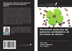 Buchcover von Mecanismo molecular del potencial antidiabético de los brotes de alholva