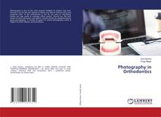 Photography in Orthodontics的封面