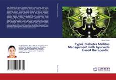 Capa do livro de Type2 Diabetes Mellitus Management with Ayurveda based therapeutic 