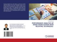 Buchcover von PERFORMANCE ANALYSIS OF MIMO-OFDM SYSTEM WITH RELAYING TECHNIQUES