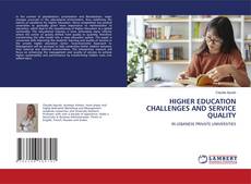 Buchcover von HIGHER EDUCATION CHALLENGES AND SERVICE QUALITY