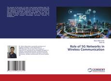 Couverture de Role of 5G Networks in Wireless Communication