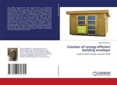 Creation of energy-efficient building envelope kitap kapağı