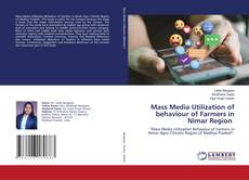 Обложка Mass Media Utilization of behaviour of Farmers in Nimar Region