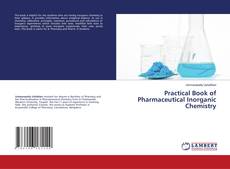 Couverture de Practical Book of Pharmaceutical Inorganic Chemistry