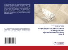 Buchcover von Formulation and Evaluation of Propranolol Hydrochloride Floating Beads