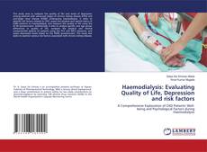 Capa do livro de Haemodialysis: Evaluating Quality of Life, Depression and risk factors 