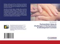 Buchcover von Partnership's Roles & Challenges in Humanitarian & Development Context