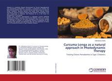 Couverture de Curcuma Longa as a natural approach in Photodynamic Therapy