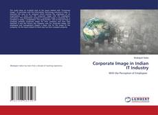 Couverture de Corporate Image in Indian IT Industry