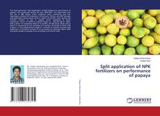 Couverture de Split application of NPK fertilizers on performance of papaya