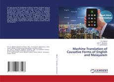 Capa do livro de Machine Translation of Causative Forms of English and Malayalam 