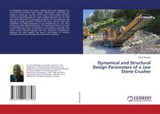 Buchcover von Dynamical and Structural Design Parameters of a Jaw Stone Crusher
