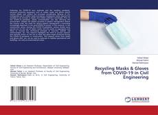 Обложка Recycling Masks & Gloves from COVID-19 in Civil Engineering