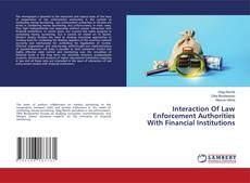 Обложка Interaction Of Law Enforcement Authorities With Financial Institutions