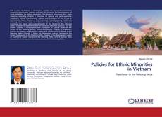 Couverture de Policies for Ethnic Minorities in Vietnam