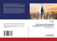 Couverture de The Power of Emotional Intelligence in Management