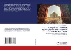 Capa do livro de Analysis of Different Typologies Across Different Cultures and Times 
