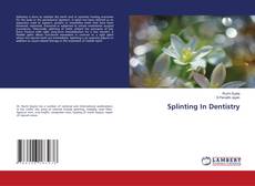 Buchcover von Splinting In Dentistry