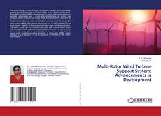 Copertina di Multi-Rotor Wind Turbine Support System: Advancements in Development