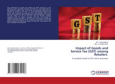 Обложка Impact of Goods and Service Tax (GST) among Retailers
