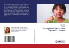 Copertina di Management of Luxation Injuries in Children