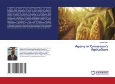 Обложка Agony in Cameroon's Agriculture