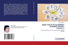 Capa do livro de BASIC FACTS IN ALGEBRAIC NUMBER THEORY. Volume 2 