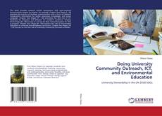 Doing University Community Outreach, ICT, and Environmental Education kitap kapağı