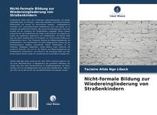 Portada del libro de Nicht-formale Bildung zur Wiedereingliederung von Straßenkindern