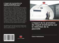 Bookcover of L'impact de la promotion de l'esprit d'entreprise sur la réduction de la pauvreté