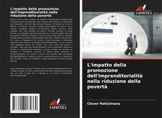 Обложка L'impatto della promozione dell'imprenditorialità nella riduzione della povertà