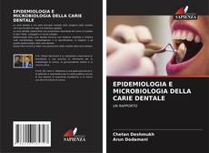 Обложка EPIDEMIOLOGIA E MICROBIOLOGIA DELLA CARIE DENTALE