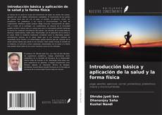 Buchcover von Introducción básica y aplicación de la salud y la forma física