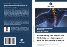 Buchcover von Untersuchung und Analyse von Wirbelsäulenverletzungen mit Hilfe der Bio-Impedanz-Analyse